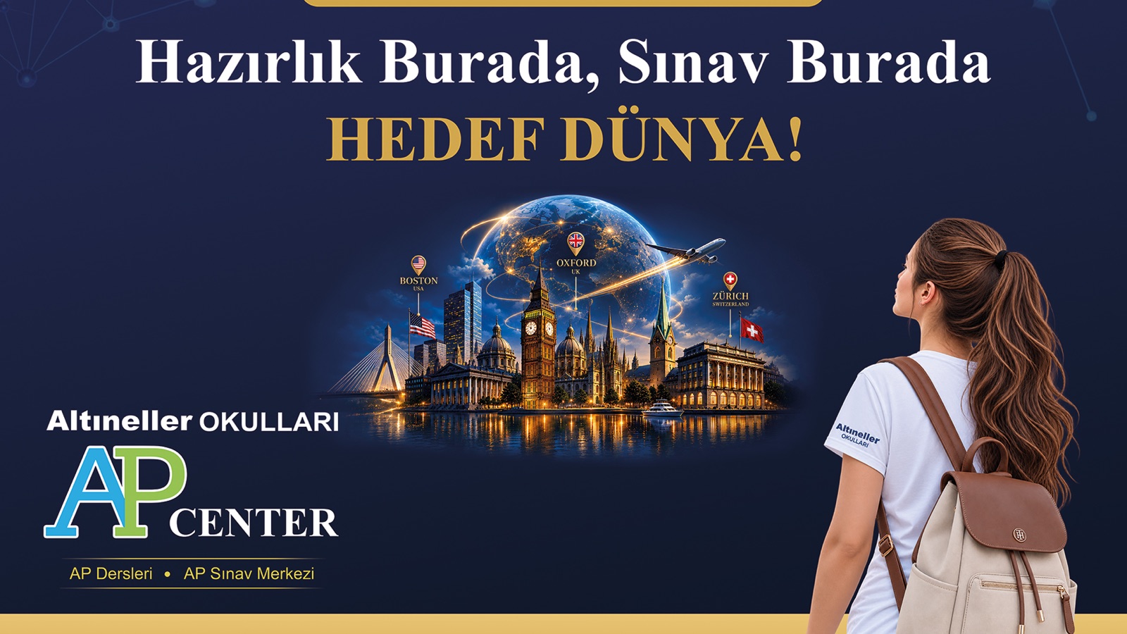 Dünya Üniversitelerine Uzanan Akademik Yolculuk: Altıneller AP Center!
